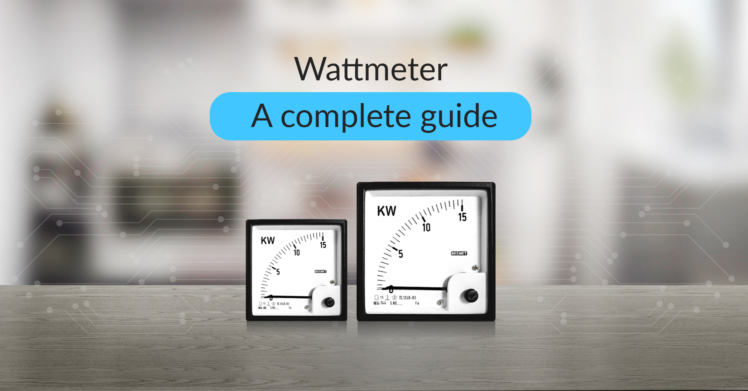 Feature image for the blog on Wattmeters