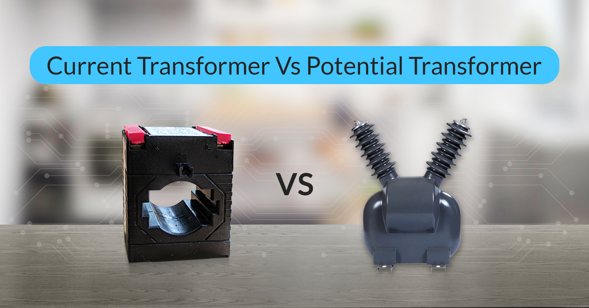 Current Transformer Vs Potential Transformer